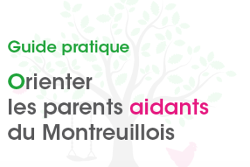 Orienter les parents aidants du Montreuillois